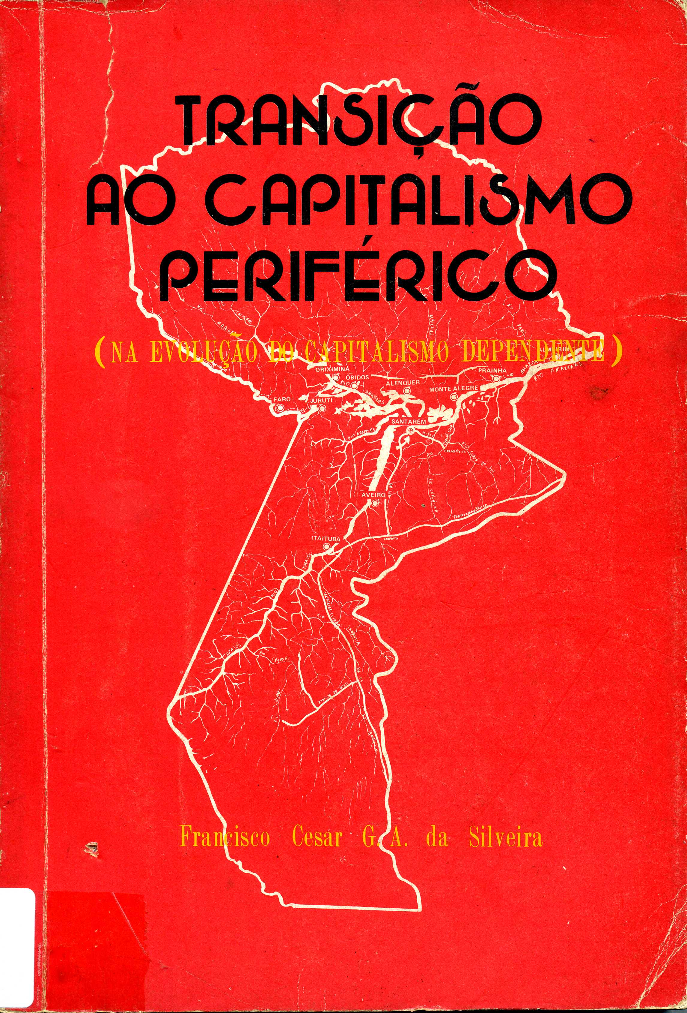 Transição ao Capitalismo Periférico